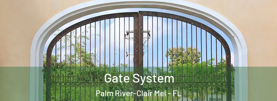  Gate System Palm River-Clair Mel - FL