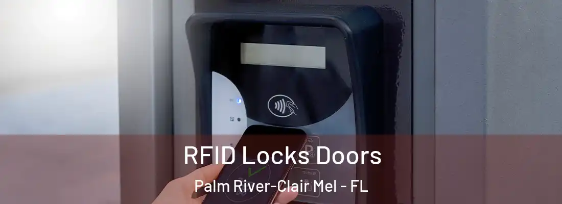  RFID Locks Doors Palm River-Clair Mel - FL