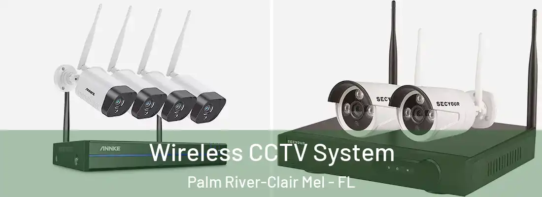  Wireless CCTV System Palm River-Clair Mel - FL